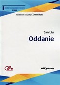 Zobacz : Oddanie - Dan Liu