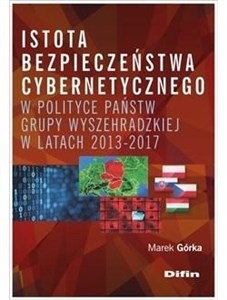 Bild von Istota bezpieczeństwa cybernetycznego w polityce państw Grupy Wyszehradzkiej w latach 2013-2017