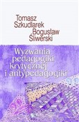 Książka : Wyzwania p... - Tomasz Szkudlarek, Bogusław Śliwerski