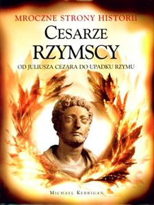 Bild von Cesarze Rzymscy Od Juliusza Cezara do Upadku Rzymu