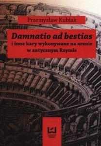 Bild von Damnatio ad bestias i inne kary wykonywane na arenie w antycznym Rzymie