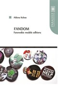 Polska książka : Fandom Fan... - Aldona Kobus