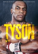Tyson Żela... - Mike Tyson, Larry Sloman - Ksiegarnia w niemczech
