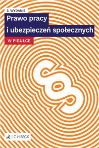 Obrazek Prawo pracy i ubezpieczeń społecznych w pigułce