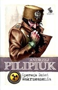 Książka : Operacja D... - Andrzej Pilipiuk