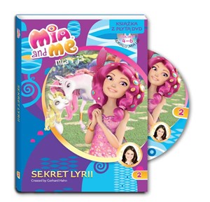 Bild von Mia and Me 2 Sekret Lyrii Książka z płytą DVD. Odcinki 4-6 serialu Mia i Ja