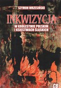 Zobacz : Inkwizycja... - Szymon Wrzesiński