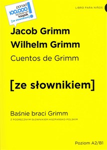 Bild von Cuentos de Grimm / Baśnie braci Grimm z podręcznym słownikiem hiszpańsko-polskim poziom A2-B1