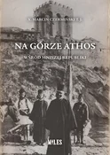 Na Górze A... - T.J. Marcin Czermiński - buch auf polnisch 