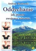 Polnische buch : Oddychanie... - Andrzej Wasilewski