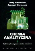 Zobacz : Chemia ana... - Jerzy Minczewski, Zygmunt Marczenko