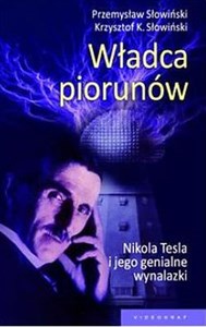 Bild von Władca piorunów Nikola Tesla i jego genialne wynalazki