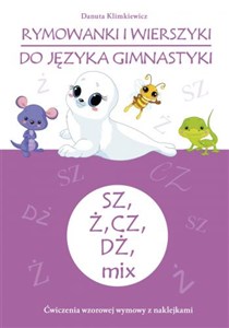 Bild von Rymowanki i wierszyki do języka gimnastyki   SZ, Ż, CZ, DŻ, mix Ćwiczenia wzorowej wymowy z naklejkami