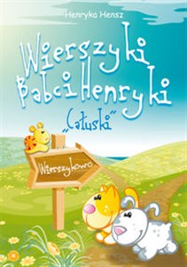 Obrazek Wierszyki Babci Henryki "Całuski"