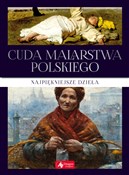 Cuda malar... - Opracowanie Zbiorowe - buch auf polnisch 