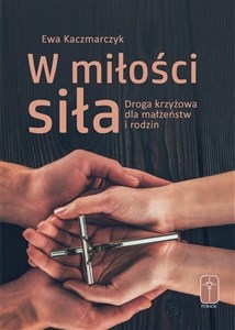 Bild von W miłości siła. Droga krzyżowa dla małżeństw...