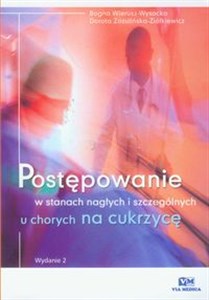 Obrazek Postępowanie w stanach nagłych i szczególnych u chorych na cukrzycę