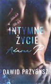 Zobacz : Intymne ży... - Dawid Przybysz