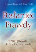 Książka : Posłaniec ... - Edward Bogumił Baczyński