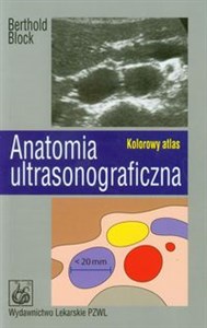 Obrazek Anatomia ultrasonograficzna Kolorowy atlas