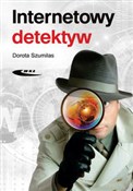 Internetow... - Dorota Szumilas -  polnische Bücher