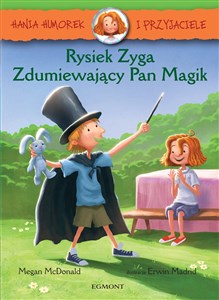 Obrazek Hania Humorek i Przyjaciele Rysiek Zyga Zdumiewający Pan Magik