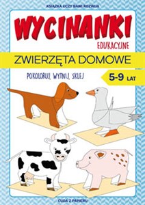 Obrazek Wycinanki edukacyjne. Zwierzęta domowe Pokoloruj, wytnij, sklej. 5-9 lat