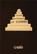 Polnische buch : 16 schodów... - Bartłomiej Siwiec