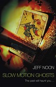 Książka : Slow Motio... - Jeff Noon