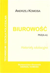 Obrazek Biurowość. Materiały edukacyjne PZK(A.m) w.2021