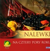 Nalewki na... - Halina Mamok -  polnische Bücher