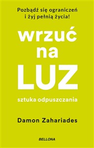 Obrazek Wrzuć na luz. Sztuka odpuszczania (wydanie pocketowe)