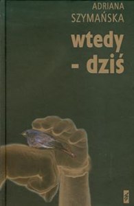 Obrazek Wtedy dziś