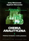 Zobacz : Chemia ana... - Jerzy Minczewski, Zygmunt Marczenko