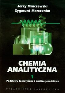 Bild von Chemia analityczna Tom 1 Podstawy teoretyczne i analiza jakościowa