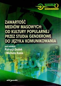 Bild von Zawartość mediów masowych od kultury popularnej przez studia genderowe do języka komunikowania