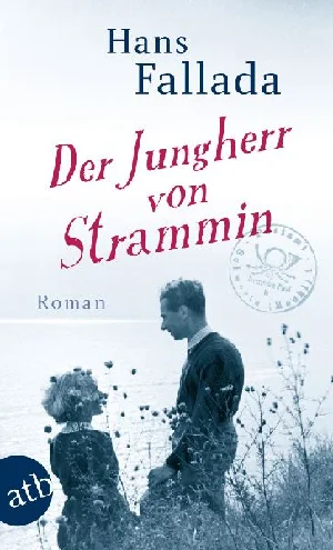 Obrazek FALLADA, H: JUNGHERR VON STRAMMIN