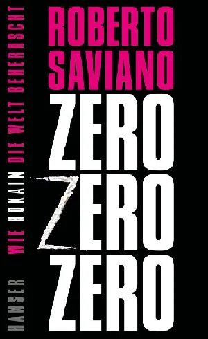 Obrazek SAVIANO, R: ZERO ZERO ZERO
