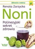 Książka : Noni owoc ... - Jacek Skarbek