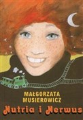 Nutria i N... - Małgorzata Musierowicz -  fremdsprachige bücher polnisch 