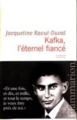 Kafka l'et... - Jacqueline Raoul-Duval -  polnische Bücher