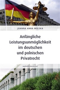Obrazek Anfängliche Leistungsunmöglichkeit im deutschen und polnischen Privatrecht