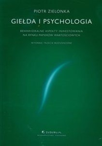 Bild von Giełda i psychologia Behawioralne aspekty inwestowania na rynku papierów wartościowych