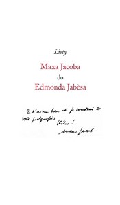 Obrazek Listy Maxa Jacoba do Edmonda Jabesa