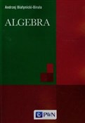 Algebra - Andrzej Białynicki-Birula - buch auf polnisch 