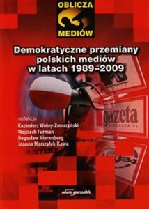 Obrazek Demokratyczne przemiany polskich mediów w latach 1989-2009