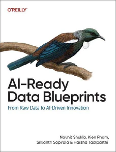 Obrazek SHUKLA, N: AI-READY DATA BLUEPRINTS