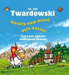 Obrazek Wesoły nam dzień dziś nastał...