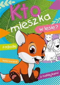 Bild von Kto mieszka w lesie?