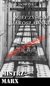 Mistrz Mar... - Mieczysław Jarosławski - buch auf polnisch 